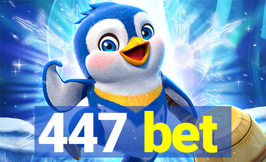 447 bet